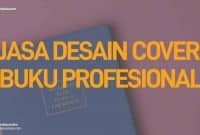 Jasa Desain Cover Buku Murah dan Profesional Tahun Ini