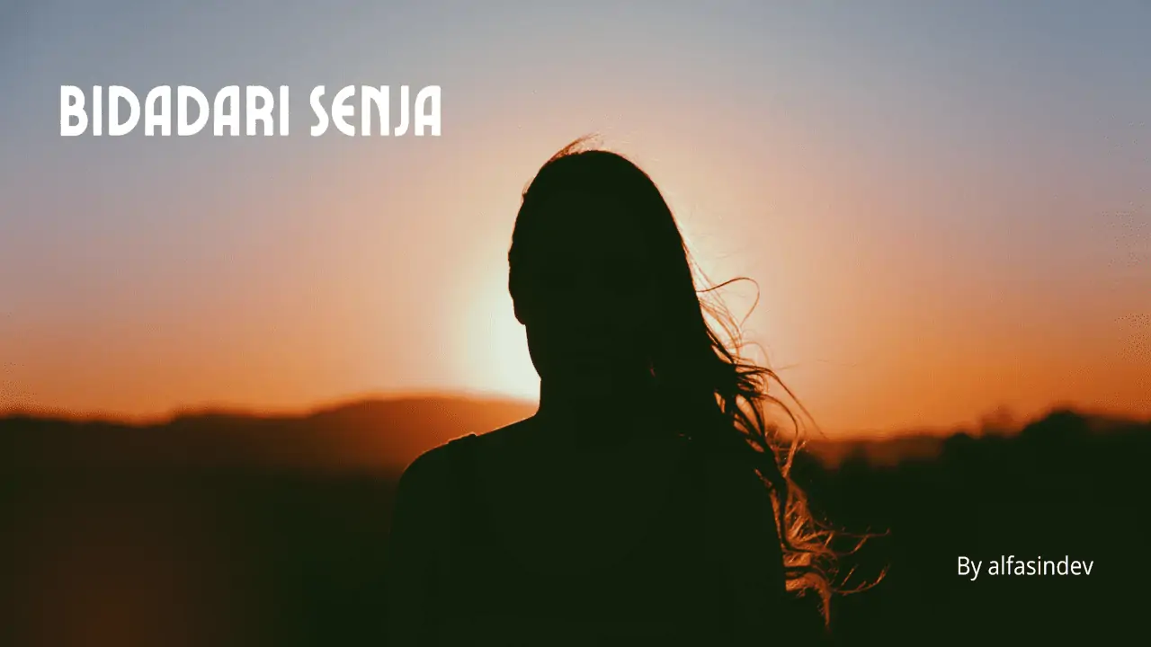 Cerpen - Bidadari Senja by Alifatus Sintia Devi