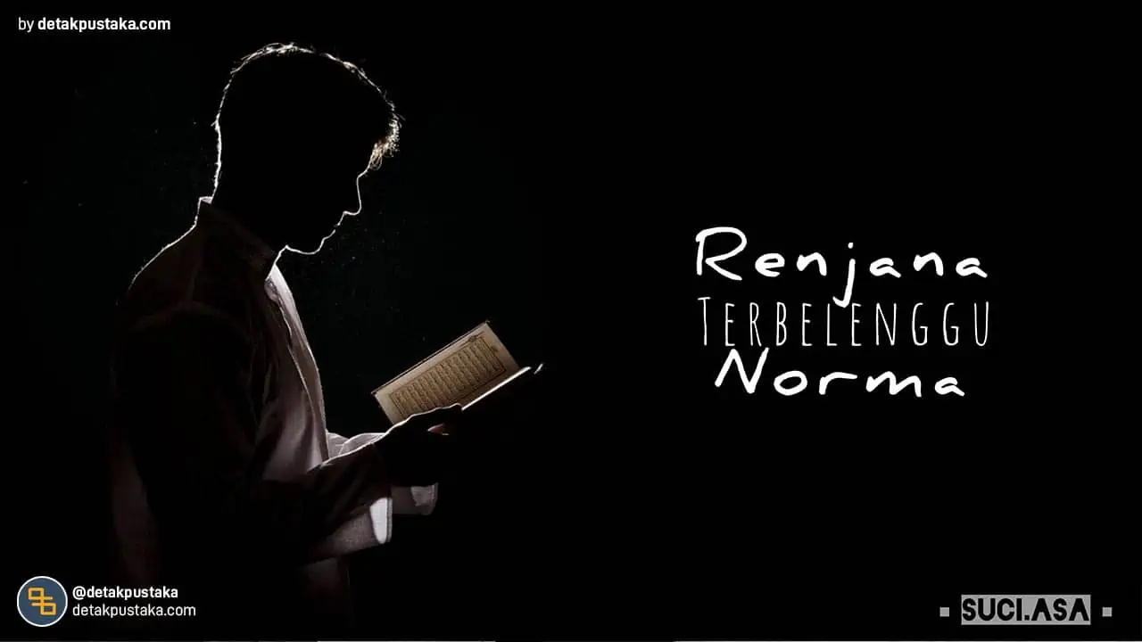 Puisi - Renjana Terbelenggu Norma by Suci Asa