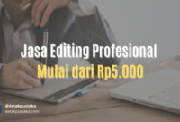 Jasa Editing Profesional Mulai dari Rp5.000 Terpercaya Tahun Ini