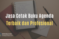 Jasa Cetak Buku Agenda Terbaik dan Profesional Tahun Ini