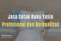 Jasa Cetak Buku Yasin Profesional dan Berkualitas