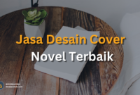 Jasa Desain Cover Novel Terbaik dan Terpercaya Tahun Ini