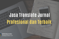 Jasa Tranlate Jurnal Profesional dan Terbaik Tahun Ini