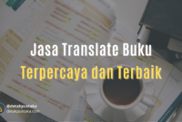 Jasa Translate Buku Terpercaya dan Terbaik Tahun Ini