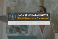 Jasa Pembuatan Novel Murah, Terpercaya, dan Profesional