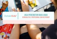 Jasa Penerbitan Buku Anak Berkualitas, Profesional dan Responsif
