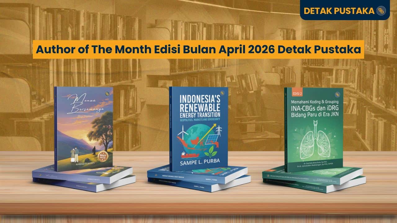 Author of The Month Edisi Bulan April 2026 Detak Pustaka