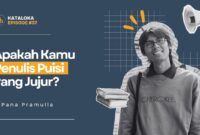 Podcast Kataloka Episode 37: Belajar Memahami Diri Sendiri melalui Media Karya Sastra dari Pewayangan, Novel maupun Puisi
