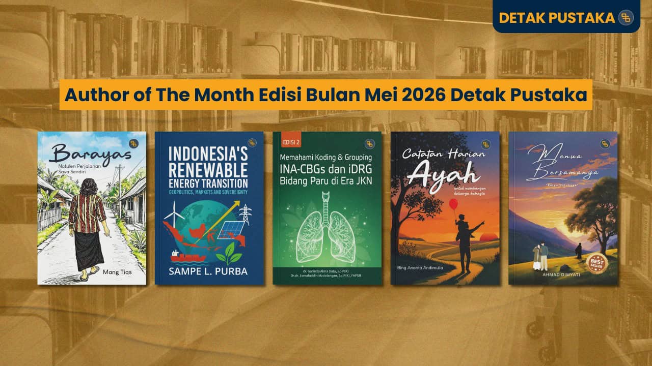 Author of The Month Edisi Bulan Mei 2026 Detak Pustaka