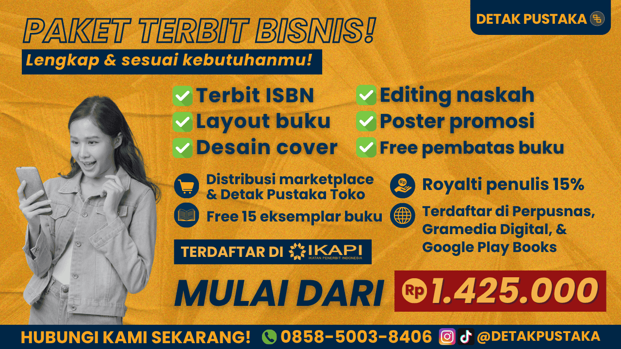 3 Paket Jasa Penerbitan Buku Terlaris Pilihan Penulis di Penerbit Detak Pustaka